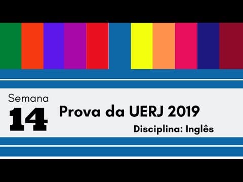 Thumbnail da aula: Inglês - Semana 14: Prova da UERJ 2019