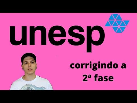 Thumbnail da aula: Correção da 2ªfase da UNESP 2020: História