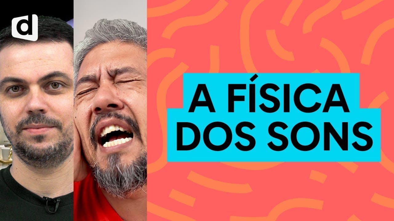 Thumbnail: A AUDIÇÃO E A QUALIDADE DO SOM | FÍSICA | DOSE DE ATUALIDADES | DESCOMPLICA