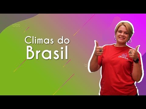 Thumbnail da aula: Climas do Brasil - Brasil Escola