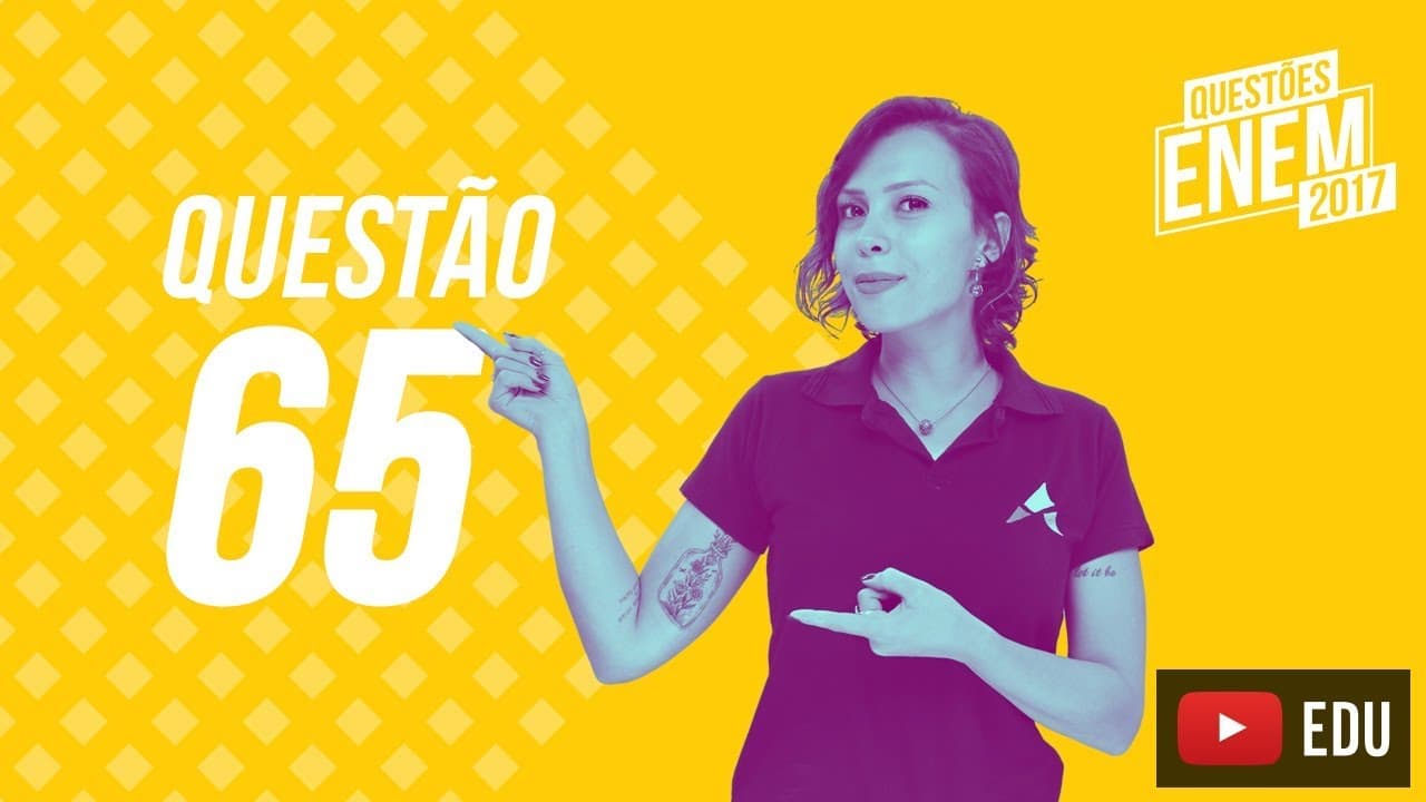 Thumbnail: Enem 2017 - Ciências Humanas | Questão 65 (Caderno Amarelo)