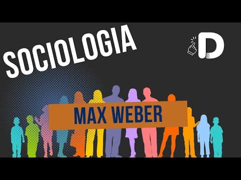 Thumbnail da aula: Max Weber - Sociologia - Preparatório Enem