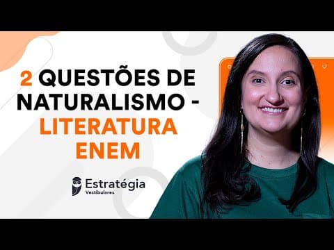 Thumbnail da aula: CAIU NO ENEM 2024 | Revisando com questões - Naturalismo | Literatura