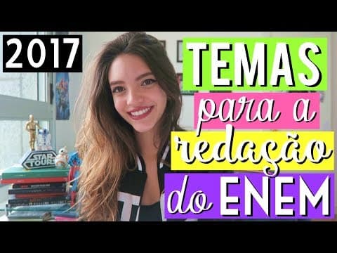 Thumbnail da aula: TEMAS PARA A REDAÇÃO DO ENEM 2017 (parte 1) - Débora Aladim