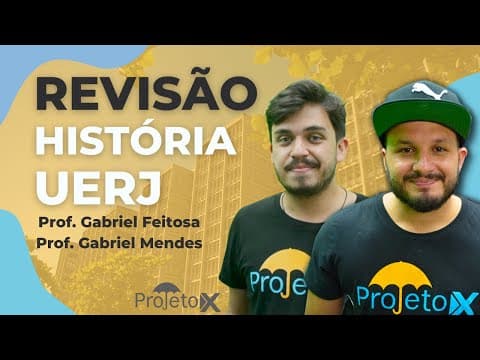 Thumbnail da aula: AO VIVO | Revisão UERJ | História - Prof. Gabriel Feitosa e Gabriel Mendes