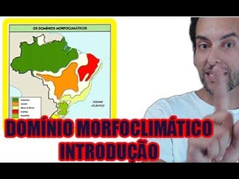 Thumbnail da aula: Domínios Morfoclimáticos - Introdução - G.20