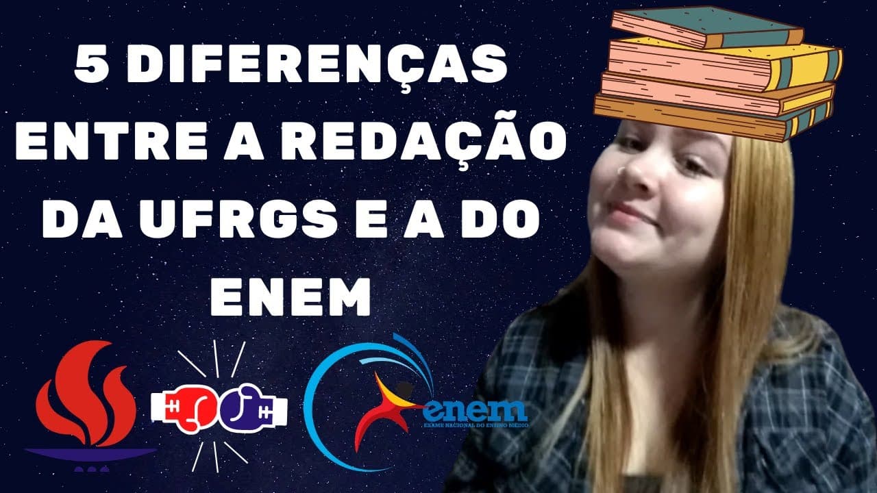 Thumbnail: REDAÇÃO UFRGS: 5 DIFERENÇAS ENTRE AS REDAÇÕES DA UFRGS E DO ENEM