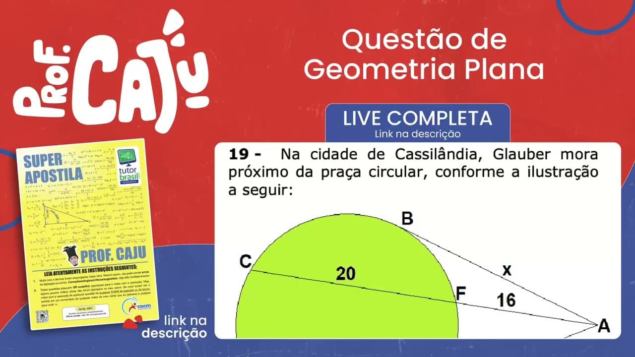 Thumbnail: [UEMS 2022] 19 📘 GEOMETRIA PLANA Na cidade de Cassilândia, Glauber mora próximo da praça circular