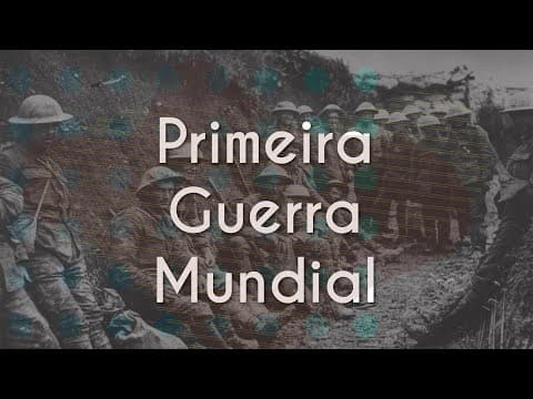 Thumbnail da aula: Primeira Guerra Mundial - Brasil Escola