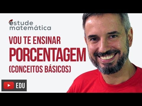 Thumbnail da aula: Porcentagem (introdução) [Porcentagem:  aula 1 de 3] – Vou te ensinar 19