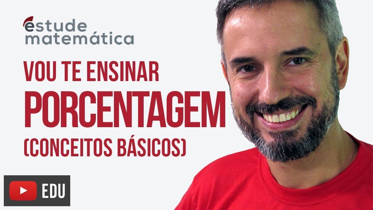 Thumbnail: Porcentagem (introdução) [Porcentagem:  aula 1 de 3] – Vou te ensinar 19