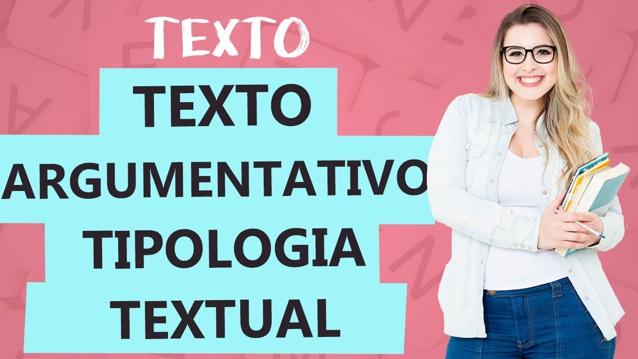 Thumbnail: TEXTO ARGUMENTATIVO: CARACTERÍSTICAS - Tipologia Textual - Aula 7 - Profa. Pamba