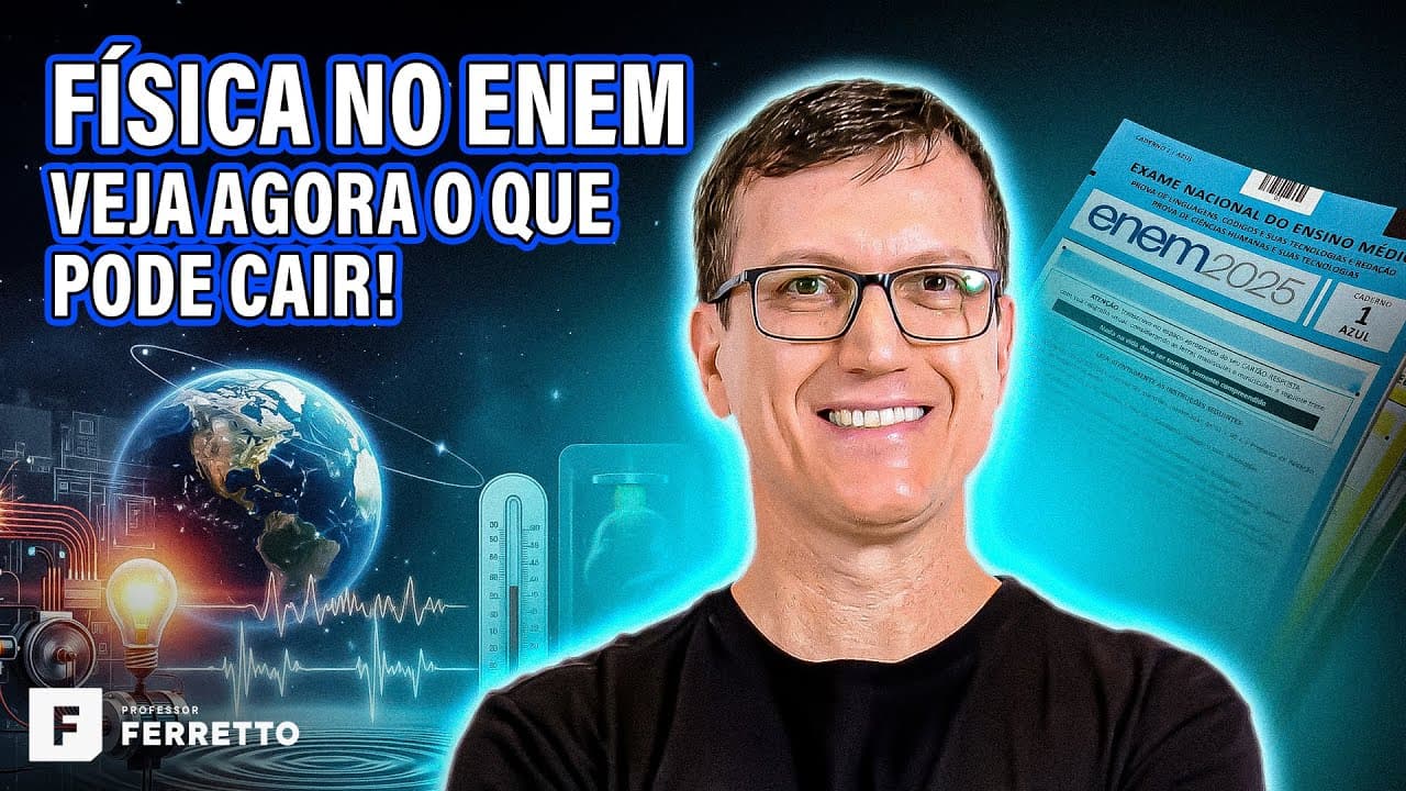 Thumbnail: OS 5 TEMAS DE FÍSICA QUE O ENEM VAI COBRAR!📝