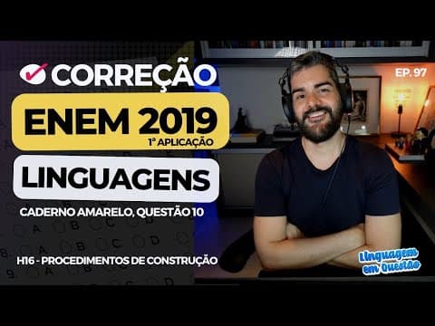Thumbnail da aula: ENEM 2019 1ª aplicação: "UMA OURIÇA" (H16 | Procedimentos de construção | Caderno amarelo, 10) #97
