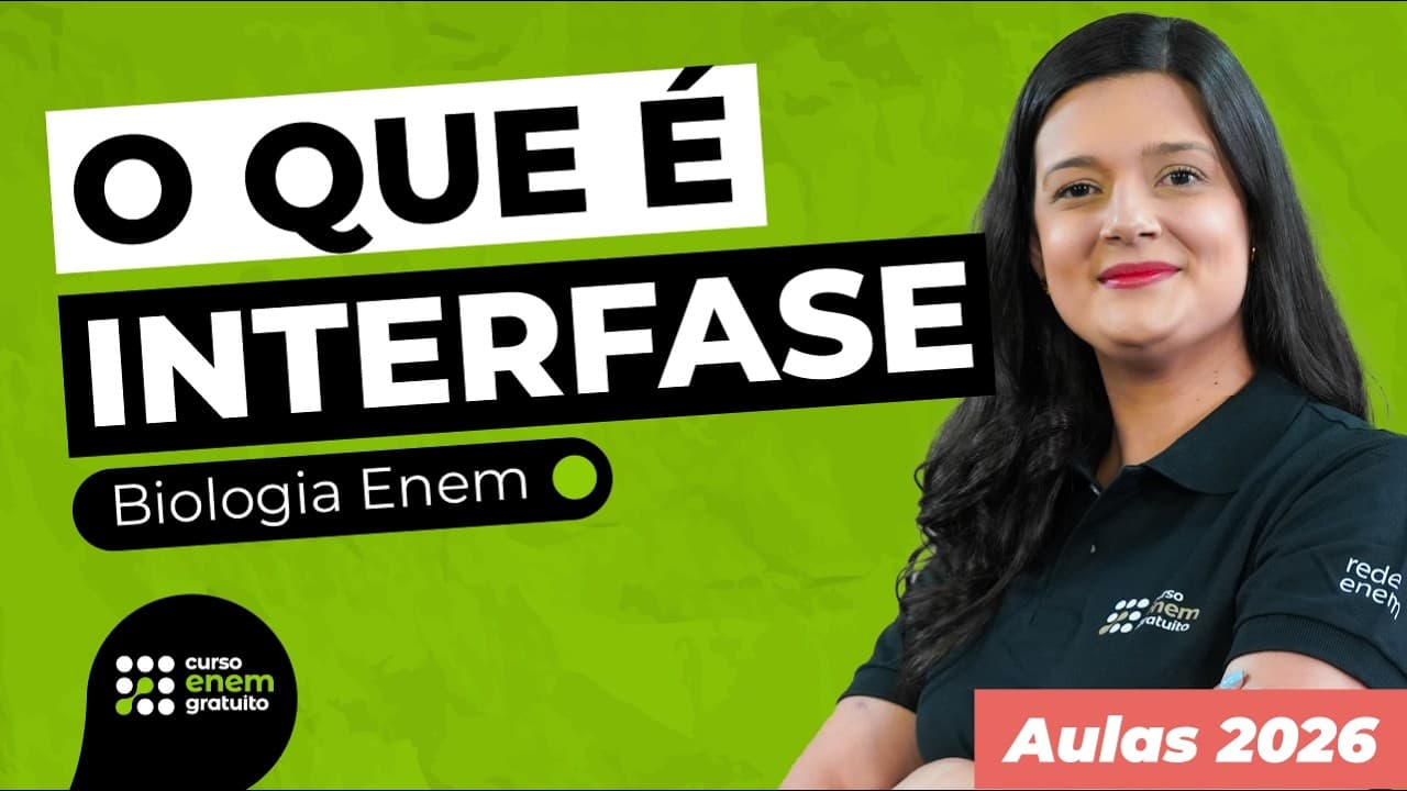 Thumbnail: O QUE É INTERFASE | Biologia para o Enem | Cláudia Aguiar
