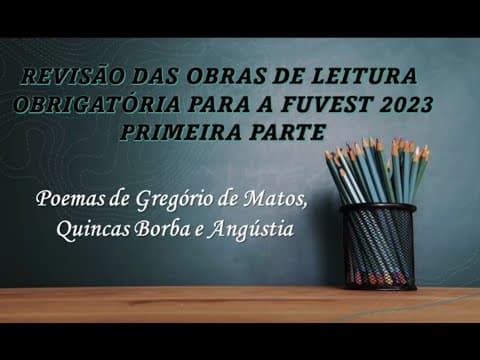 Thumbnail da aula: Revisão sobre as obras de leitura obrigatória da Fuvest/2023