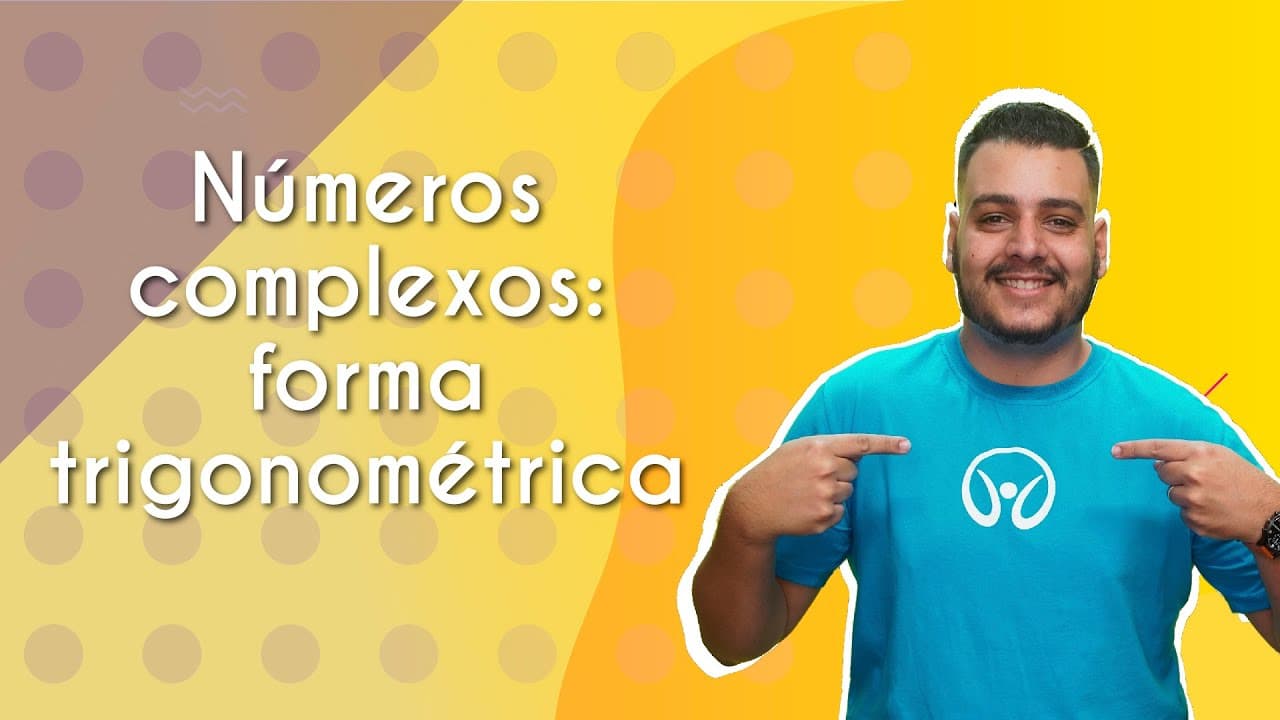 Thumbnail: Números complexos: forma trigonométrica - Brasil Escola