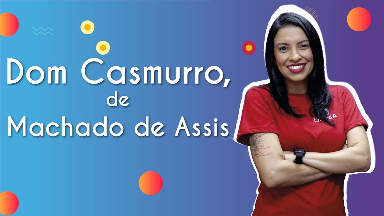 Thumbnail: Dom Casmurro, de Machado de Assis - Brasil Escola
