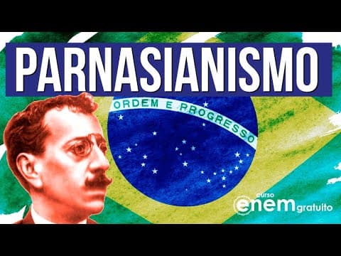 Thumbnail da aula: PARNASIANISMO NO BRASIL: principais características e obras | RESUMO DE LITERATURA PARA O ENEM