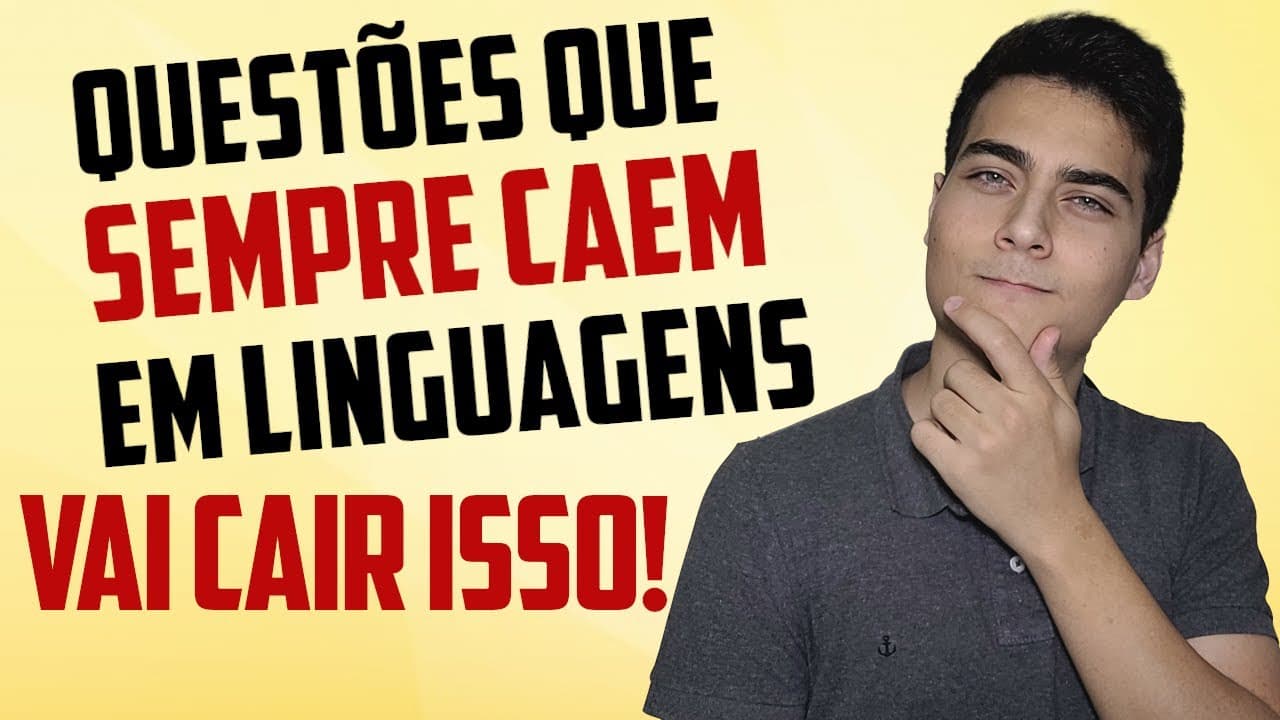 Thumbnail: ESSAS QUESTÕES VÃO CAIR NA PROVA DE LINGUAGENS DO ENEM 2021