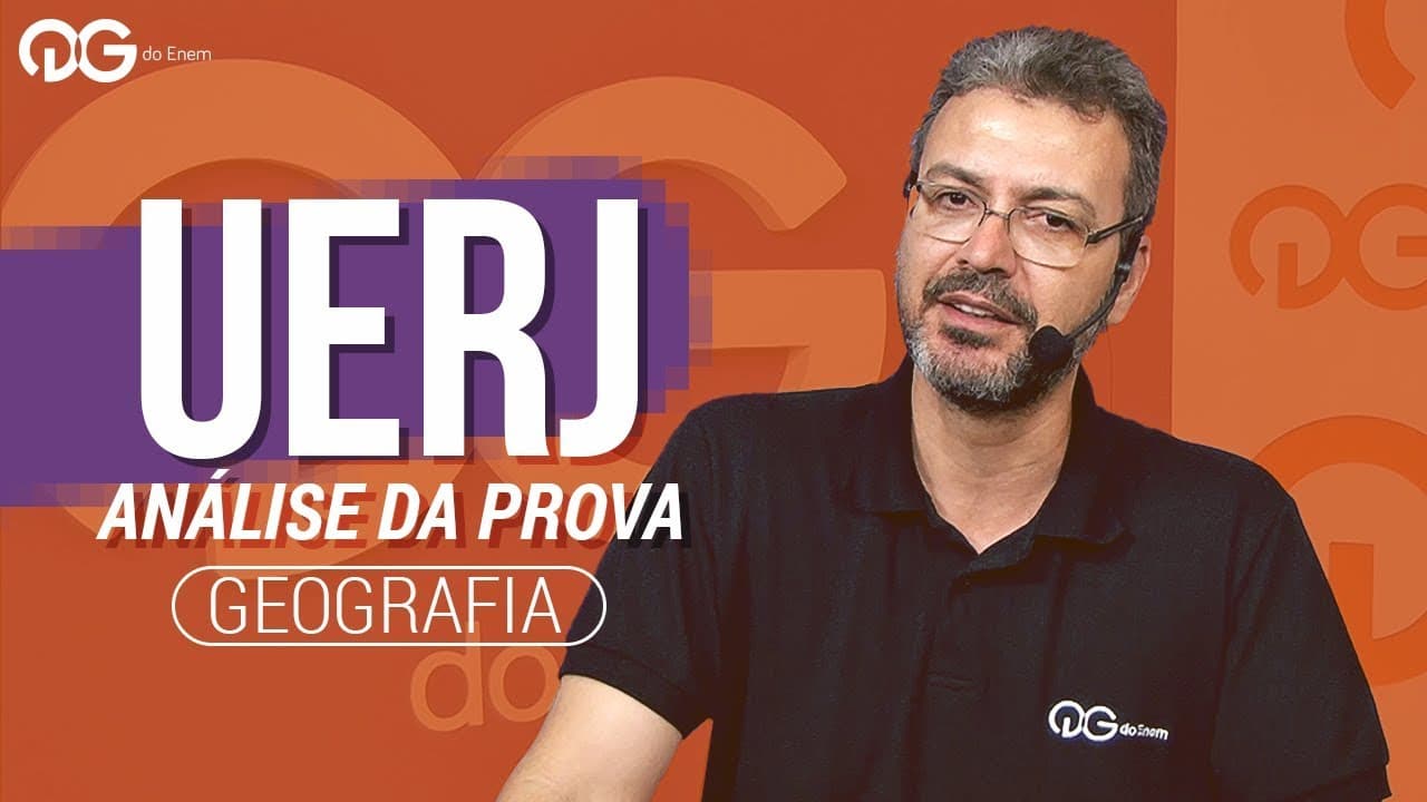 Thumbnail: UERJ: Análise Histórica das Provas de Geografia | QG do ENEM