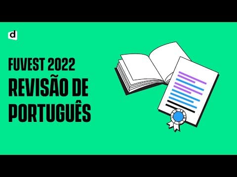 Thumbnail da aula: REVISÃO FUVEST 2022 - Português