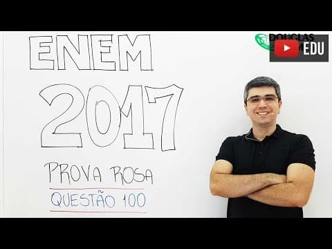 Thumbnail da aula: ENEM 2017 Rosa Questão 100 Física - Ciências da Natureza e suas Tecnologias