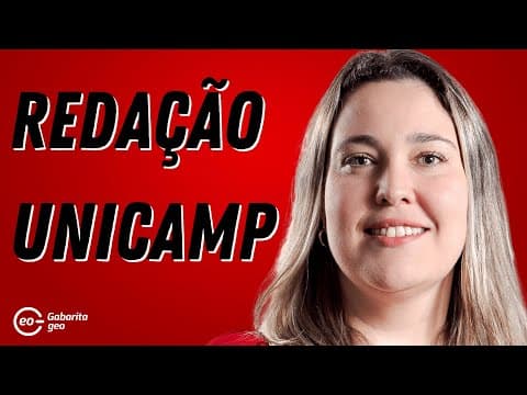 Thumbnail da aula: GUIA REDAÇÃO UNICAMP 2023 | COMO É A REDAÇÃO |