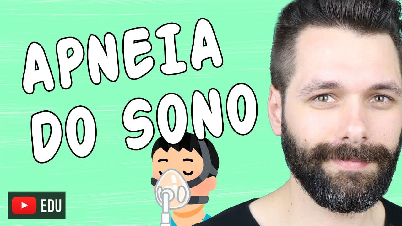 Thumbnail: APNEIA DO SONO - O que é, tipos, sintomas, riscos e tratamento | Biologia com Samuel Cunha