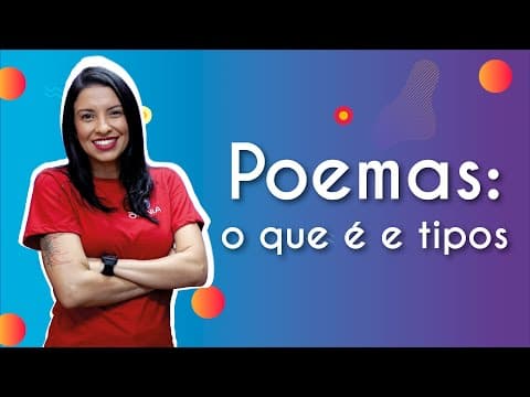 Thumbnail da aula: Poema: o que é e tipos - Brasil Escola