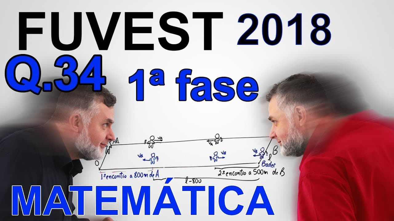 Thumbnail: 34 FUVEST 2018 1ª MATEMÁTICA