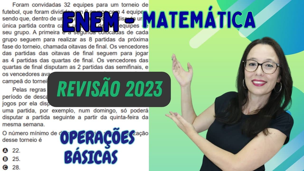 Thumbnail: ENEM 2023 - OPERAÇÕES BÁSICA - REVISÃO - Professora Angela Matemática