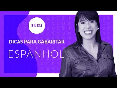 Thumbnail da aula: O QUE MAIS CAI DE ESPANHOL O ENEM? ★ Spoiler do Enem