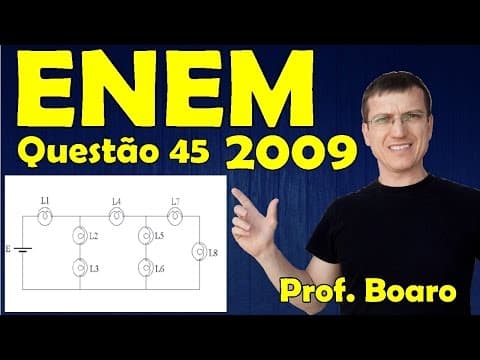 Thumbnail da aula: ENEM 2009 - Física - Eletricidade - Questão 45 resolvida (Caderno Azul) - Prof. Marcelo Boaro