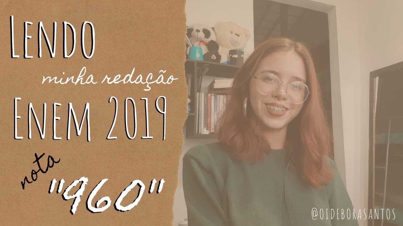 Thumbnail: MINHA REDAÇÃO ENEM 2019: 960! | Oi Débora Santos