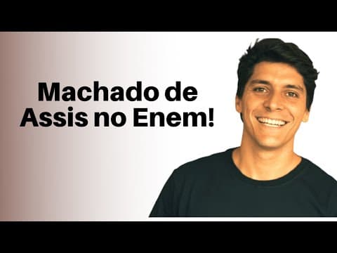 Thumbnail da aula: Machado de Assis no ENEM. Como resolver? - Prof. Felipe Pereira