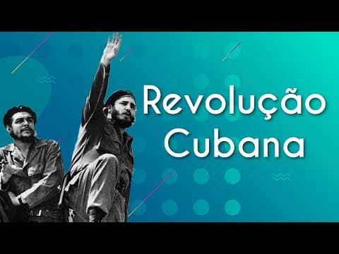Thumbnail da aula: Revolução Cubana - Brasil Escola