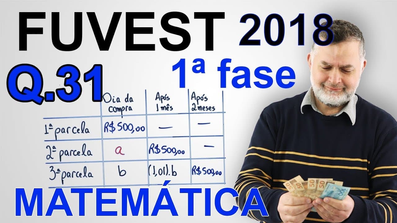 Thumbnail: 31 FUVEST 2018 1ª MATEMÁTICA