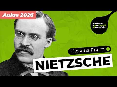 Thumbnail da aula: A FILOSOFIA DE FRIEDRICH NIETZSCHE | Filosofia para o Enem | Ernani Silva