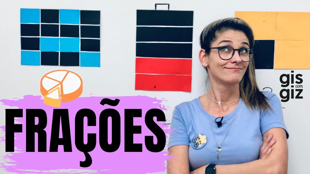 Thumbnail: FRAÇÃO  -  COMO REPRESENTAR UMA FRAÇÃO \Prof. Gis/