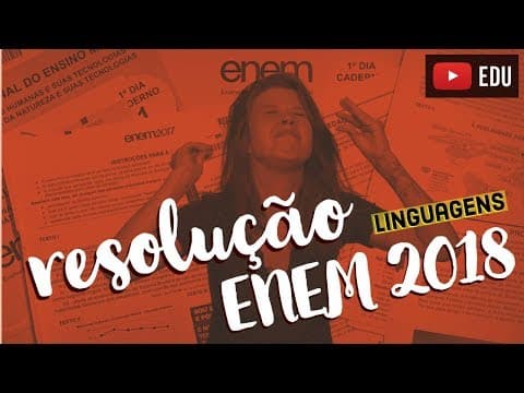 Thumbnail da aula: RESOLUÇÃO COMPLETA: ENEM 2018 (Linguagens, Códigos e suas tecnologias)