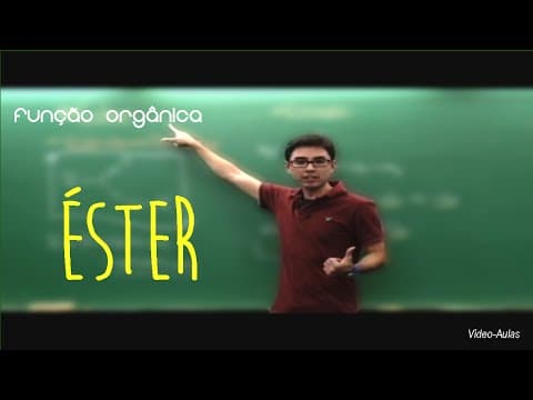 Thumbnail da aula: Função Orgânica | Éster
