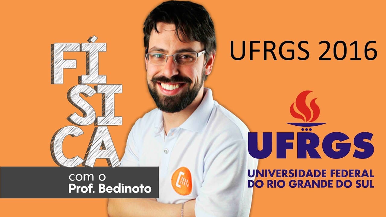 Thumbnail: UFRGS 2016 -  Física - Toda a prova resolvida