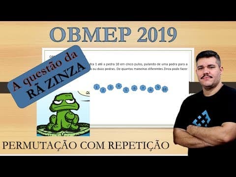 Thumbnail da aula: OBMEP 2019 - Nível 3 - A Rã Zinza