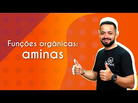 Thumbnail da aula: Funções orgânicas: aminas - Brasil Escola