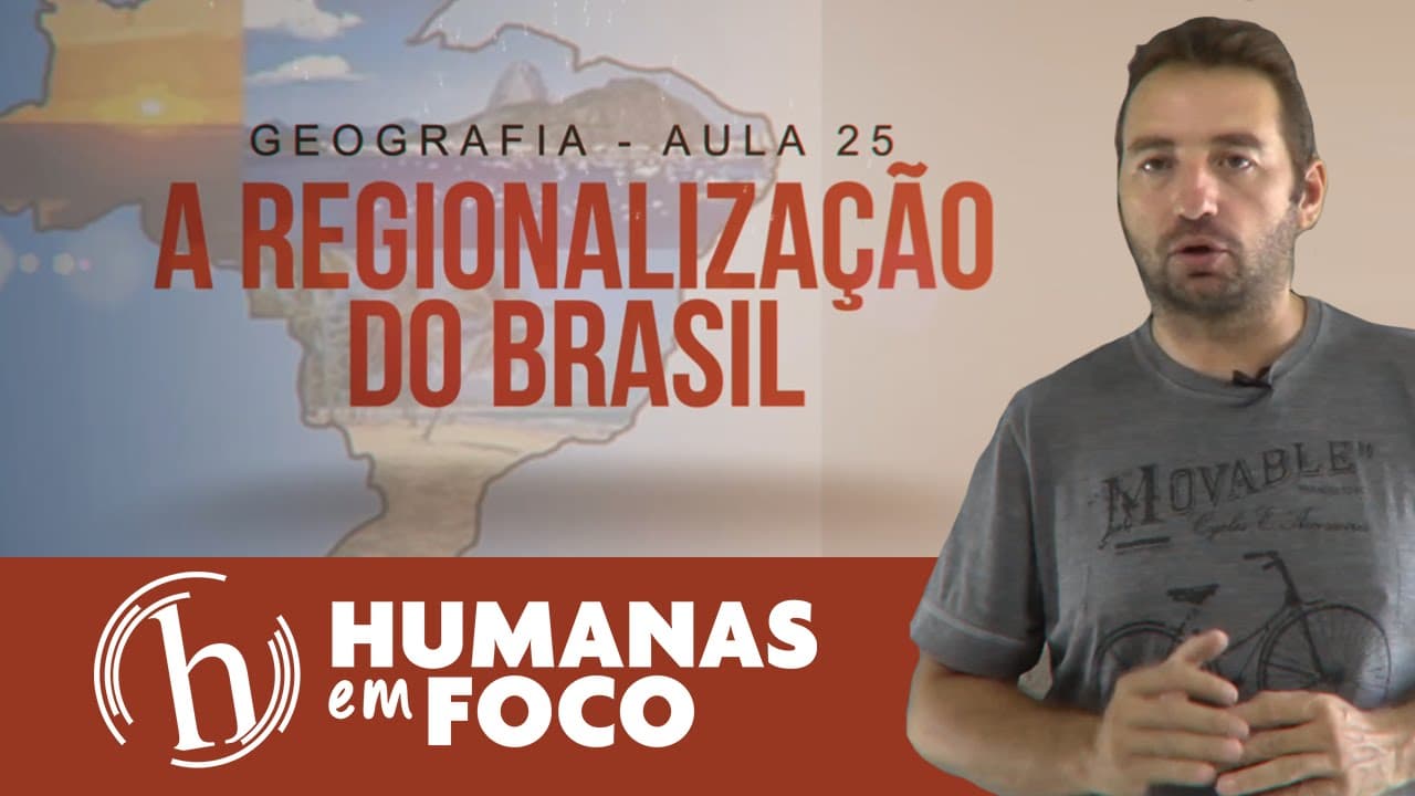 Thumbnail: Geografia -  Aula 25 - Regionalização do Brasil