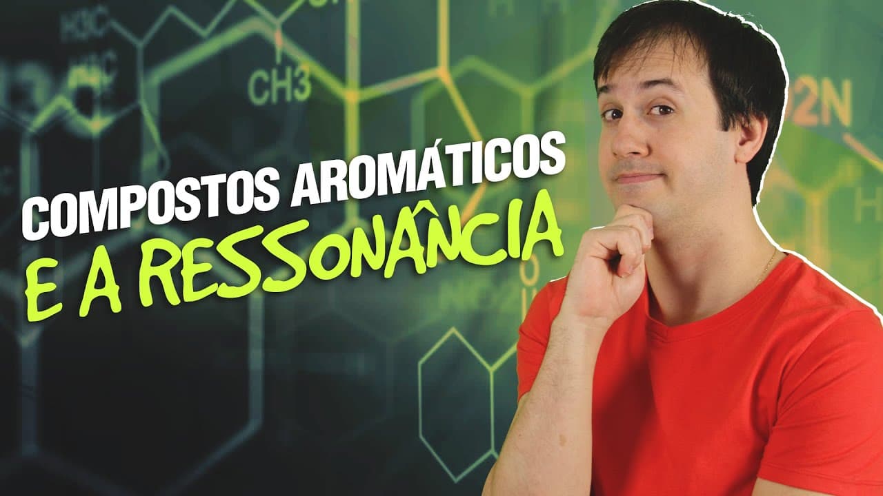 Thumbnail: QO01 - Compostos Aromáticos e a Ressonância (5/11) [Orgânica]