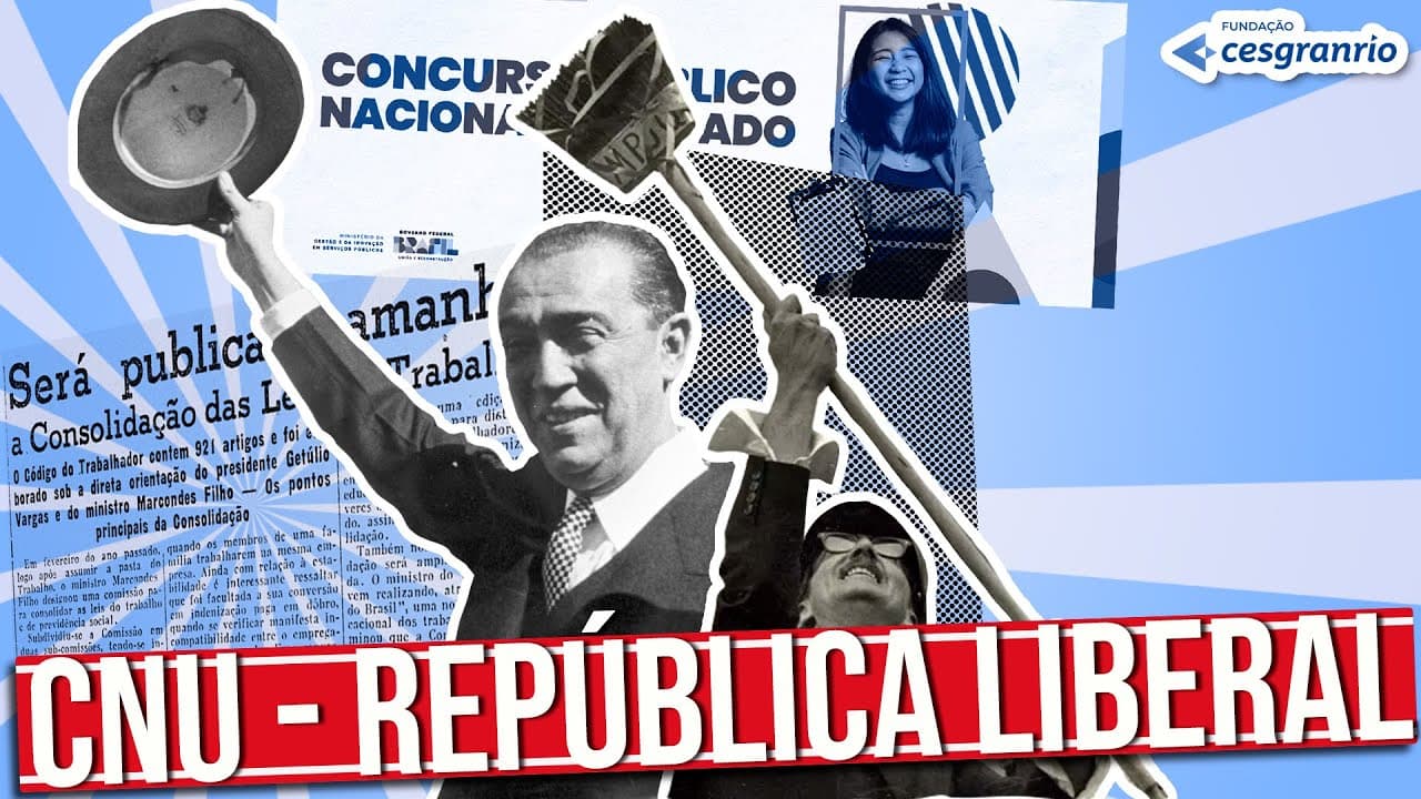 Thumbnail: REALIDADE BRASILEIRA - CNU - BLOCO 8:  A REPÚBLICA LIBERAL