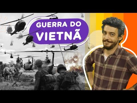 Thumbnail da aula: Guerra do Vietnã | Resumo