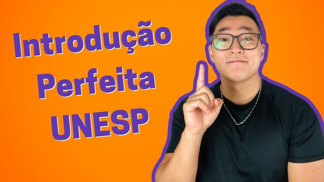 Thumbnail: Redação UNESP - Como estruturar a introdução da sua redação UNESP 2023